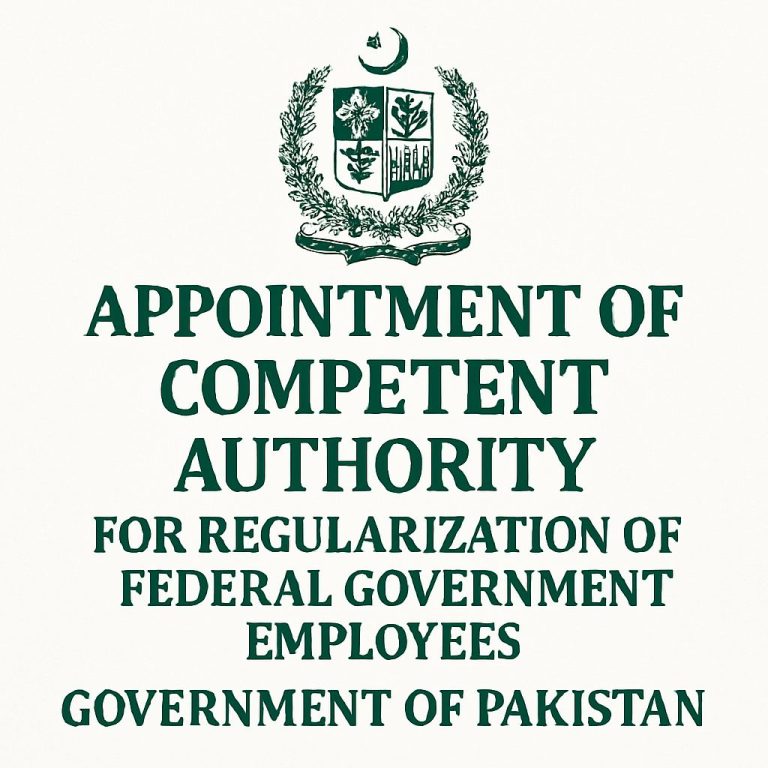 Appointment of Competent Authority for Regularization of Federal Government Employees - Government of Pakistan
